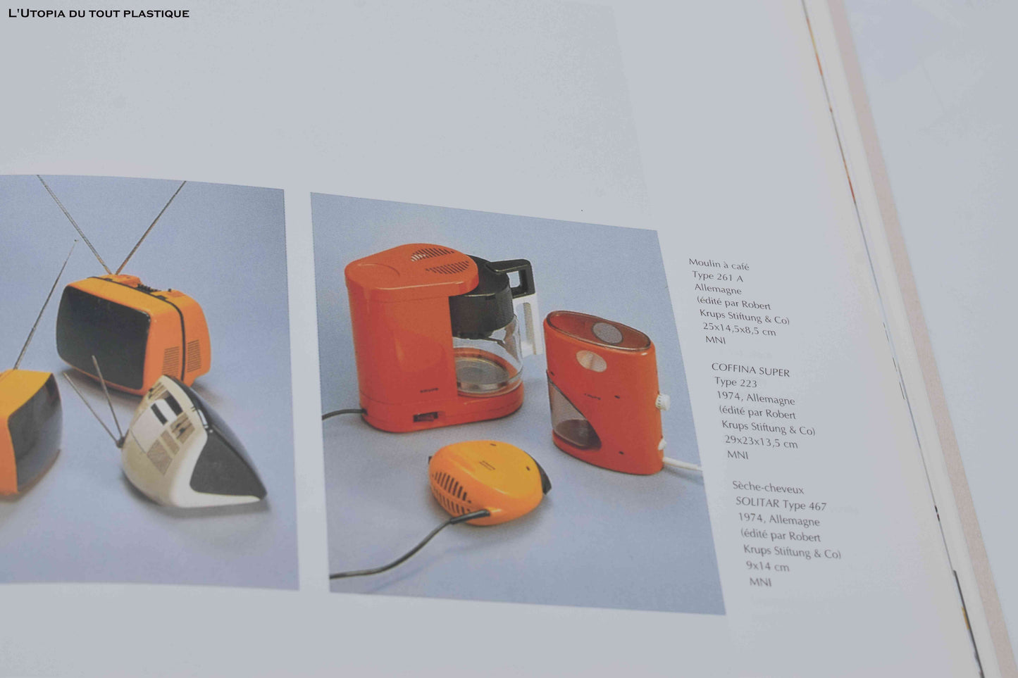 l'utopia du tout plastique